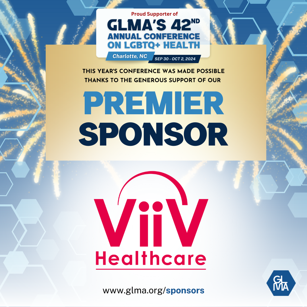 GLMA's 42nd Annual Conference Premier Sponsor: ViiV Healthcare